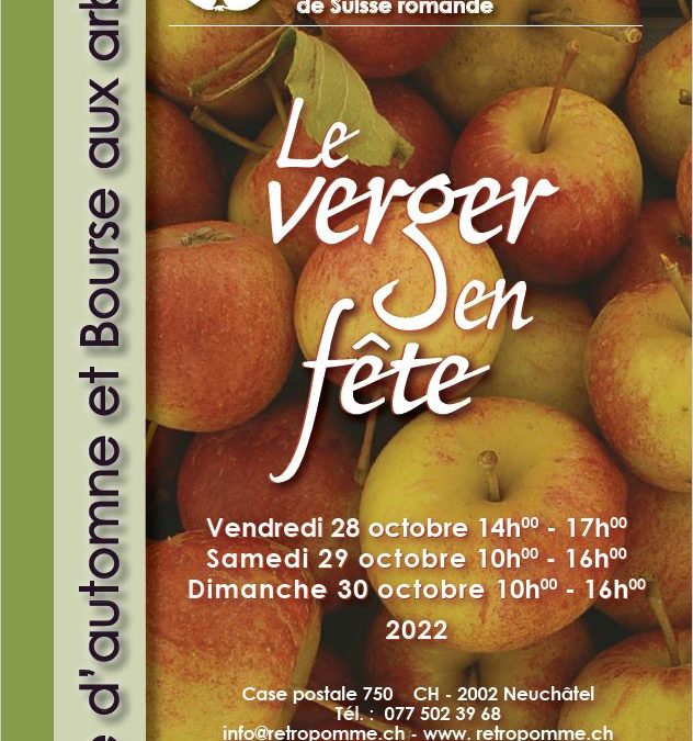 Fête de l’automne et bourse aux arbres 2022 de la Fondation & Association Retropomme – Pierre-à-Bot – Neuchâtel